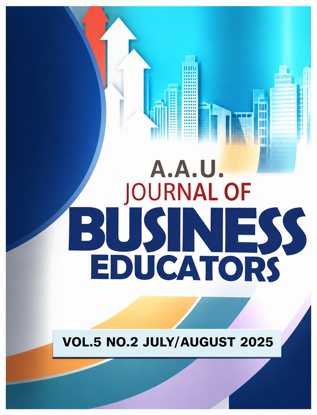 					View Vol. 5 No. 2 (2025): AAU JOURNAL OF BUSINESS EDUCATORS (AAUJBE) Volume 5 Number 2, July/August, 2025
				